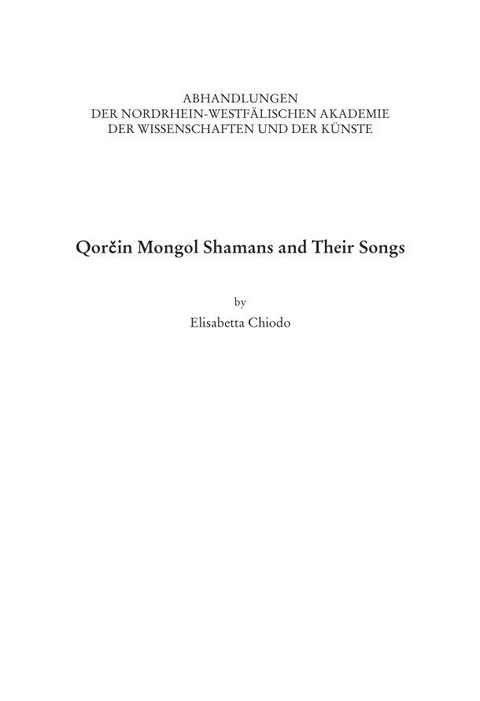 Qorčin Mongol Shamans and Their Songs - Elisabetta Chiodo