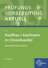 Prüfungsvorbereitung aktuell - Kauffrau/Kaufmann im Einzelhandel - Colbus, Gerhard