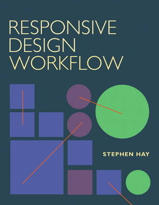 Responsive Design Workflow -  Stephen Hay