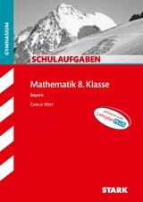 STARK Schulaufgaben Gymnasium - Mathematik 8. Klasse - Bayern - 