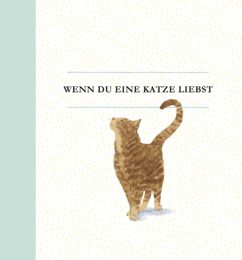 Wenn du eine Katze liebst - M.H. CLARK