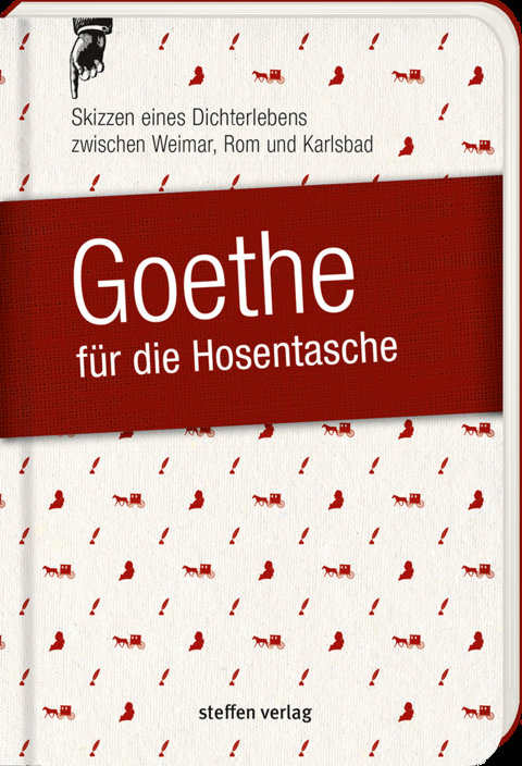 Goethe für die Hosentasche - Göran Seyfarth