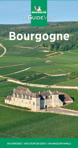 Michelin Le Guide Vert Bourgogne - Michelin