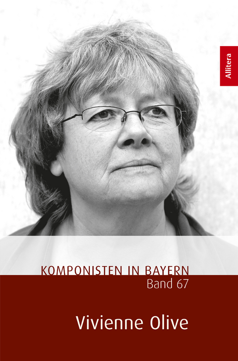 Komponisten in Bayern. Band 67: Vivienne Olive - 