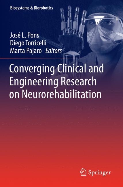 Converging Clinical and Engineering Research on Neurorehabilitation - 