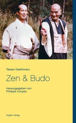 Zen und Budo - Taisen Deshimaru