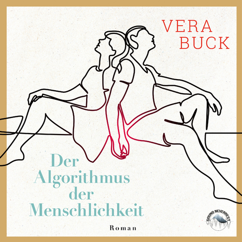 Der Algorithmus der Menschlichkeit - Vera Buck