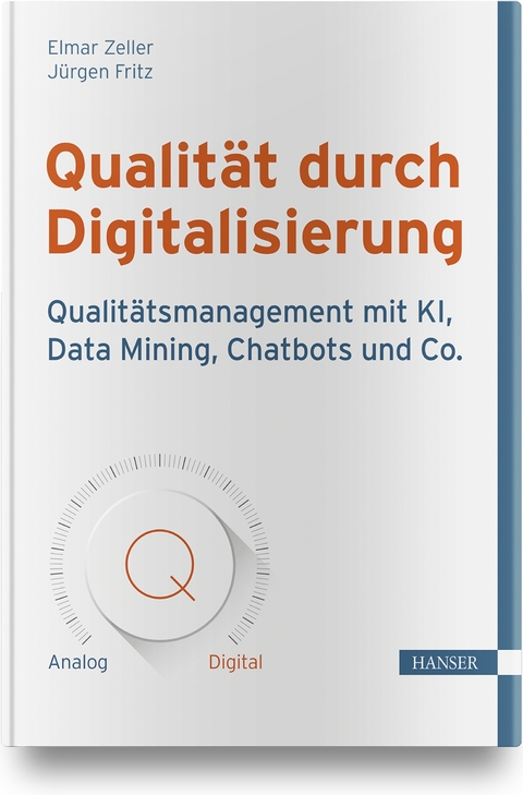 Qualität durch Digitalisierung - Elmar Zeller