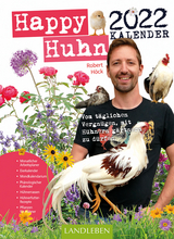 Happy Huhn Kalender 2022 - Robert Höck