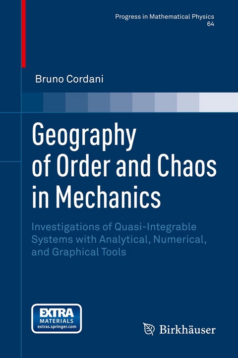 Geography of Order and Chaos in Mechanics -  Bruno Cordani