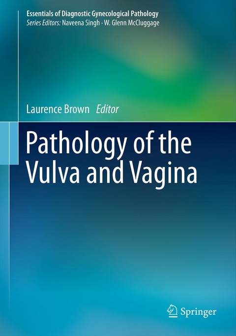 Pathology of the Vulva and Vagina - 