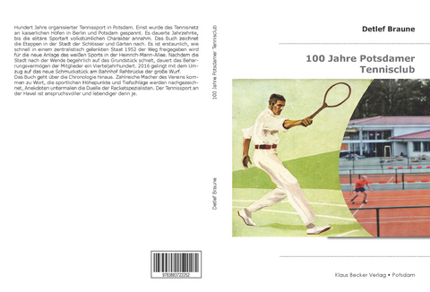 100 Jahre Potsdamer Tennisclub - Detlef Braune
