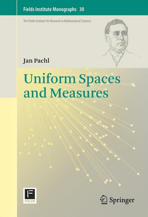 Uniform Spaces and Measures -  Jan Pachl