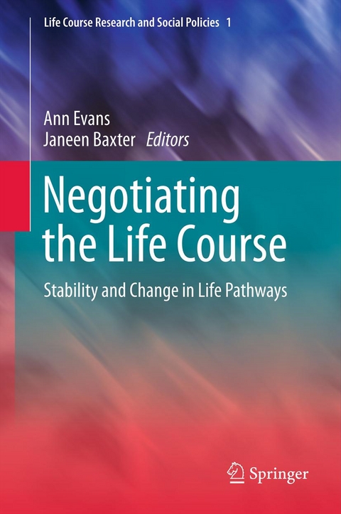 Negotiating the Life Course - 