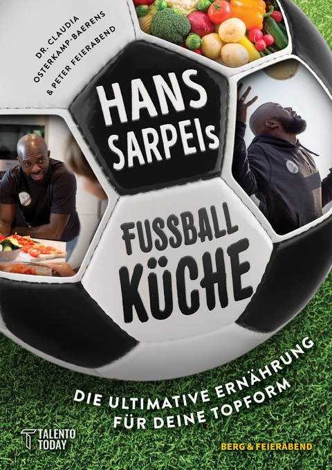 Hans Sarpei's Fußballküche - Hans A. Sarpei, Flora Hohmann, Risa Nagahama