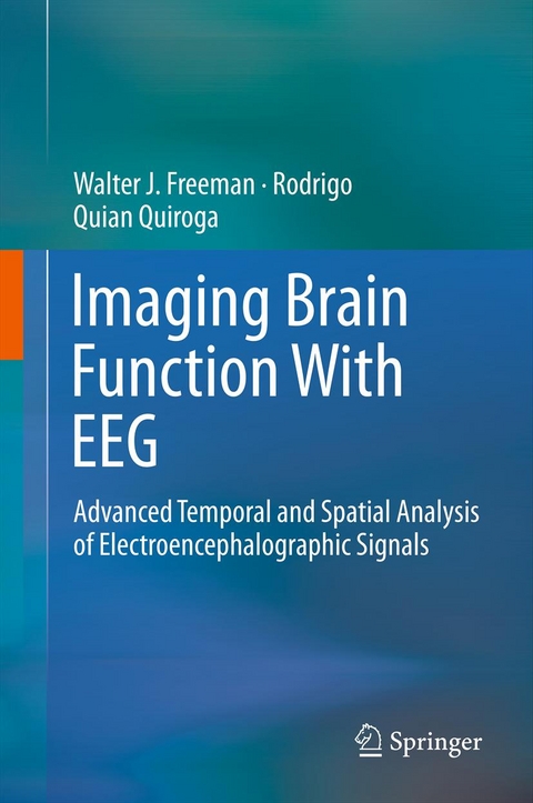 Imaging Brain Function With EEG -  Walter Freeman,  Rodrigo Quian Quiroga