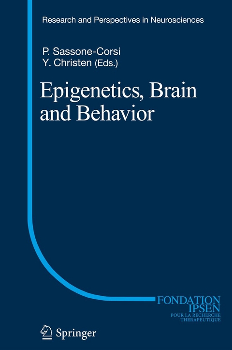 Epigenetics, Brain and Behavior - 