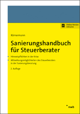 Sanierungshandbuch für Steuerberater - Römermann, Volker; Günther, Tim; Gehlen, Martin; Hahn, Holger; Heil, Michael E.; Heinze, Frank-Rüdiger; Jähne, Ina; Krümmel, Lars; Lamberti, Udo H.; Meden, Philip von der; Römermann, Volker; Schulthoff, Lars; Stahl, Alexander; Zimmermann, Achim