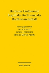 Hermann Kantorowicz' Begriff des Rechts und der Rechtswissenschaft - 