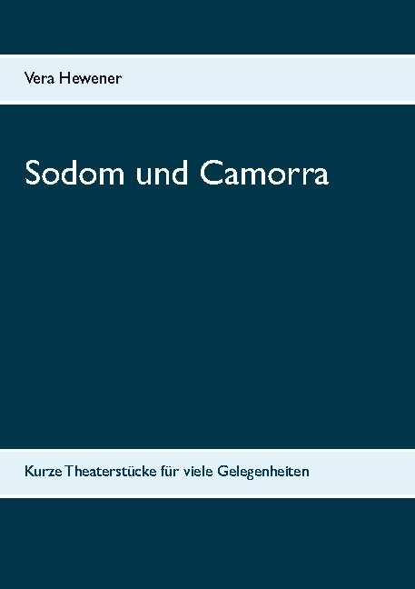 Sodom und Camorra - Vera Hewener