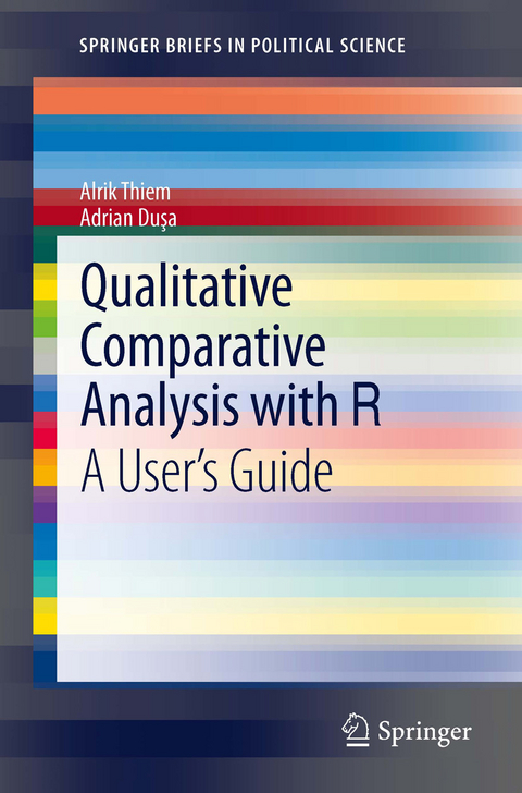 Qualitative Comparative Analysis with R -  Adrian Dusa,  Alrik Thiem