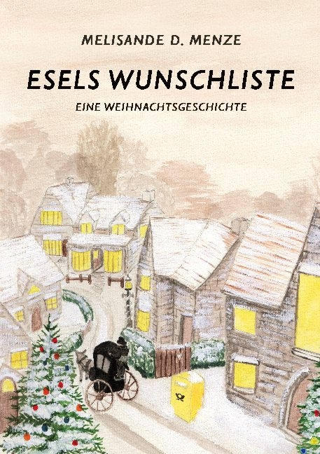 Esels Wunschliste - Melisande D. Menze