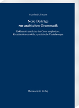 Neue Beiträge zur arabischen Grammatik - Manfred Ullmann