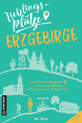 Lieblingsplätze Erzgebirge - Jan Hübler