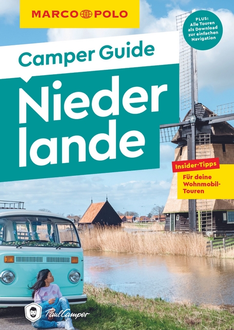 MARCO POLO Camper Guide Niederlande - Ralf Johnen