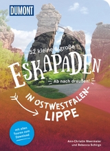 52 kleine & große Eskapaden in Ostwestfalen-Lippe - Rebecca Schirge, Ann-Christin Meermeier