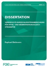 Vereinfachte Kurzschlussstromberechnung für Mittel- und Niederspannungsgleichstromnetze - Raphael Bleilevens