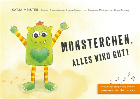 Monsterchen, alles wird gut! - Katja Meister