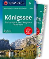 KOMPASS Wanderführer Königssee, Nationalpark Berchtesgaden, Watzmann, 42 Touren - Walter Theil