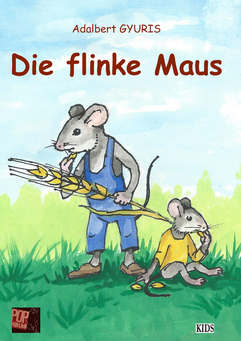 Die flinke Maus - Adalbert Gyuris