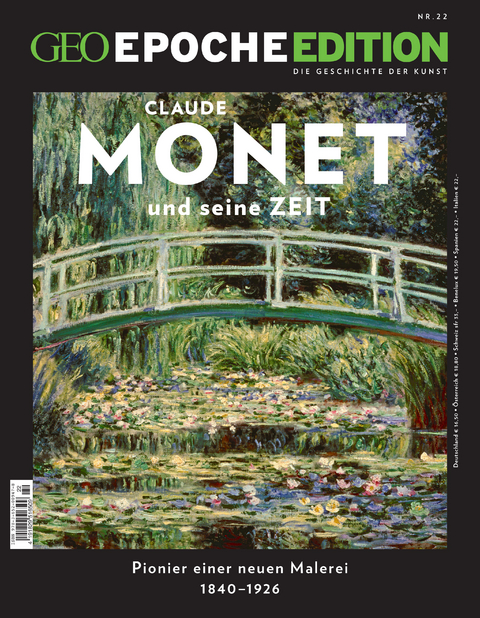 GEO Epoche Edition / GEO Epoche Edition 22/2020 - Monet und seine Zeit - Jens Schröder, Markus Wolff