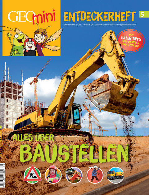 GEOlino mini Entdeckerheft 5/2017 - Alles über Baustellen - Rosa Wetscher