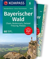 KOMPASS Wanderführer Bayerischer Wald, 60 Touren - Walter Theil