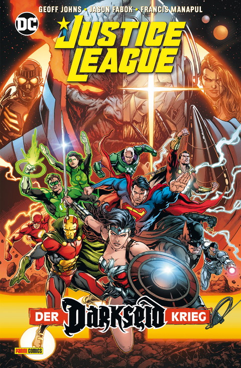 Justice League: Der Darkseid Krieg - Geoff Johns, Francis Manapul, Jason Fabok, Joe Prado, Oscar Jiménez, Paul Pelletier, Tony Kordos, Kevin Maguire, Phil Jiménez, Dan Jurgens, Jerry Ordway, Scott Kolins, Jim Lee, Scott Williams, Ivan Reis