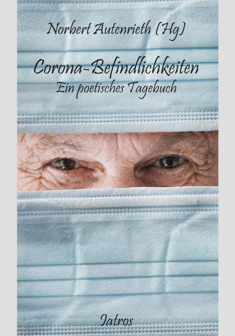 Corona-Befindlichkeiten - 