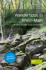 Wandertipps in Rhein-Main - Thomas Klein