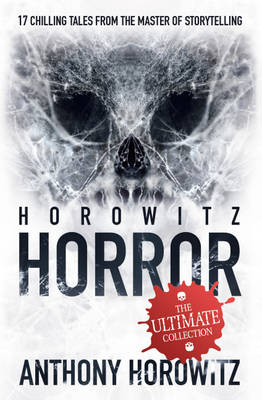 Horowitz Horror -  ANTHONY HOROWITZ