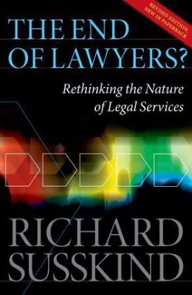 End of Lawyers? -  Richard Susskind OBE