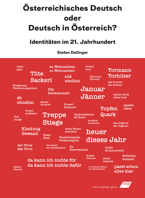 Österreichisches Deutsch oder Deutsch in Österreich? - Stefan Dollinger