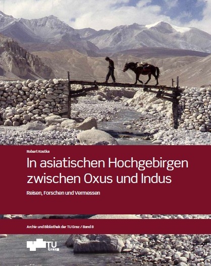 In asiatischen Hochgebirgen zwischen Oxus und Indus - Robert Kostka