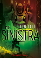 Die Sinistra - Daut, Tom