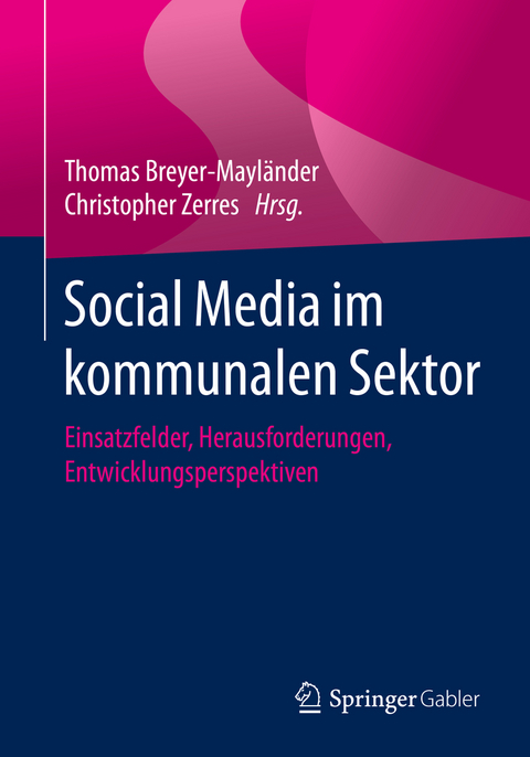 Social Media im kommunalen Sektor - 