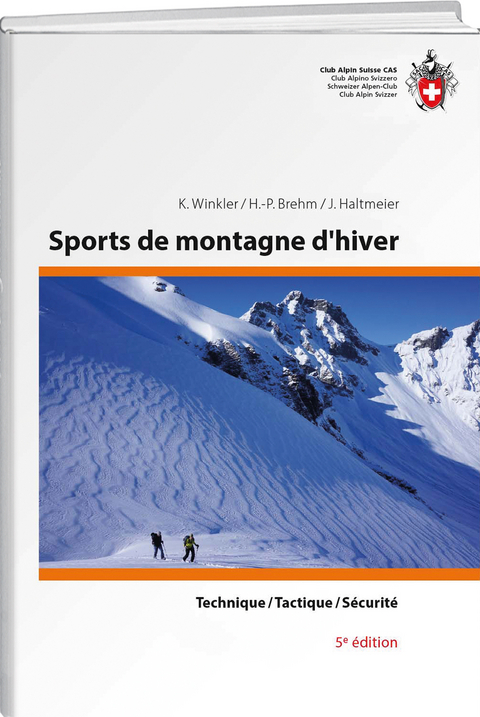 Sports de montagne d’hiver - Kurt Winkler, Hans P Brehm, Jürg Haltmeier