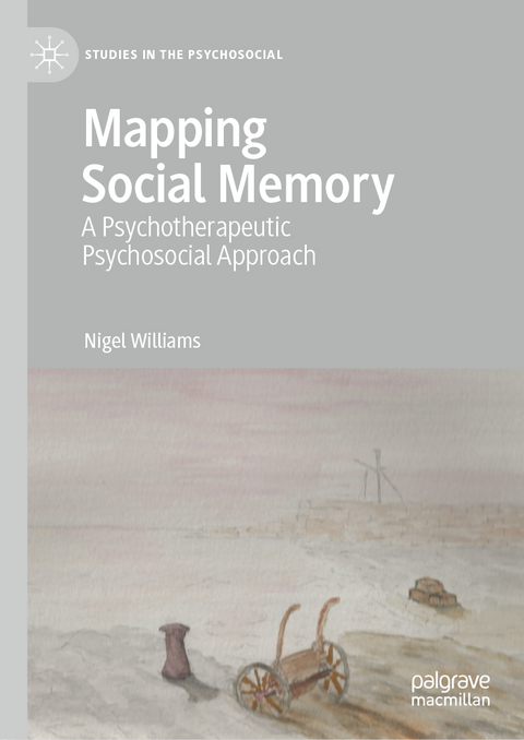 Mapping Social Memory - Nigel Williams