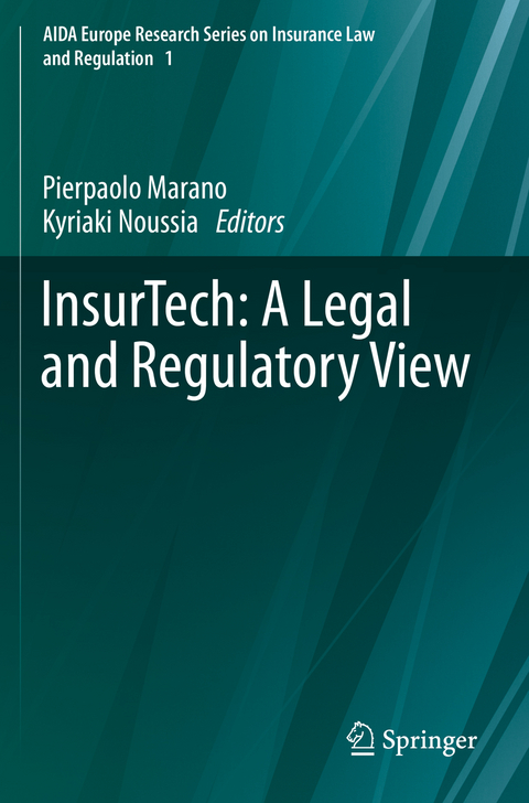 InsurTech: A Legal and Regulatory View - 