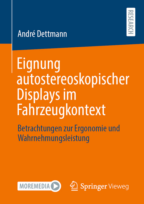 Eignung autostereoskopischer Displays im Fahrzeugkontext - André Dettmann